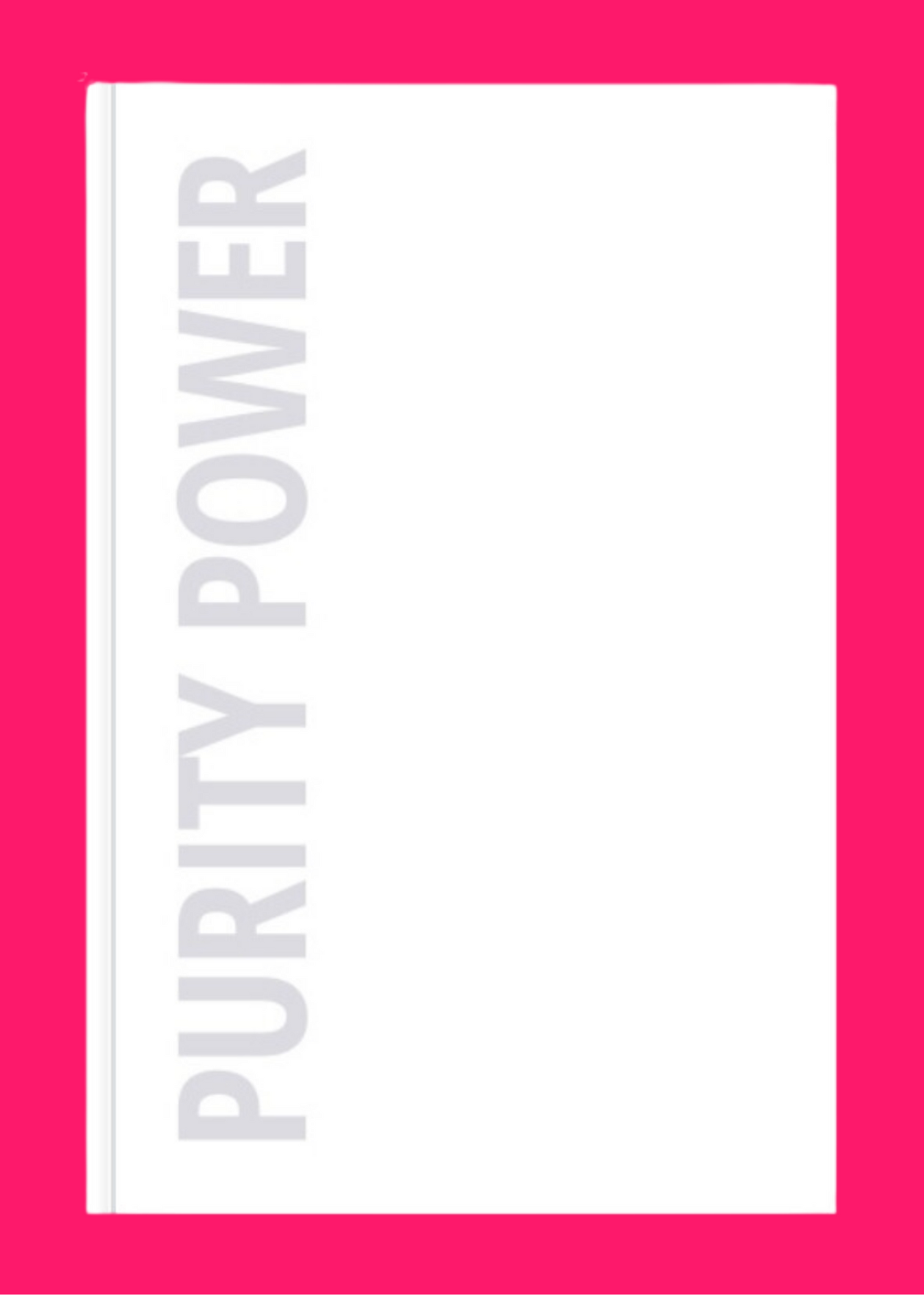 Purity Power Journal